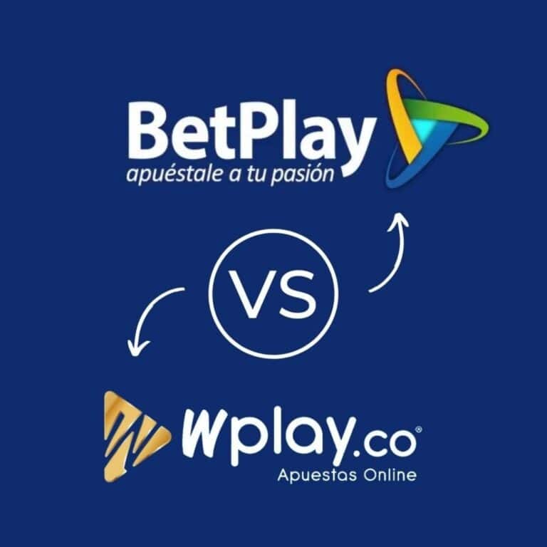 Betplay o Wplay: ¿cuál casa de apuestas es mejor?
