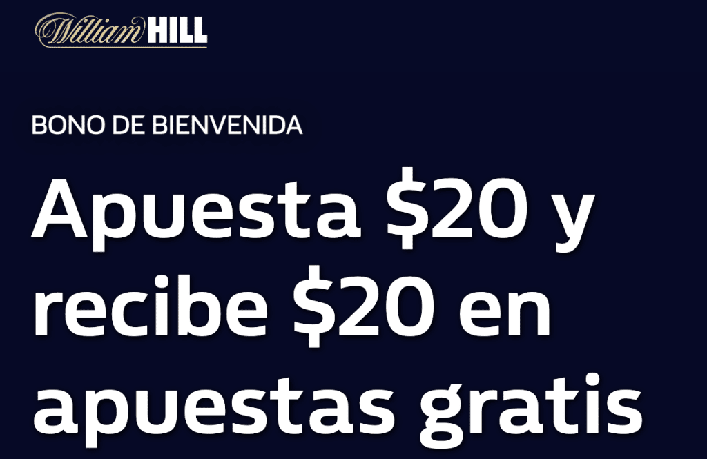 william hill mexico BONO DE BIENVENIDA DE WILLIAM HILL