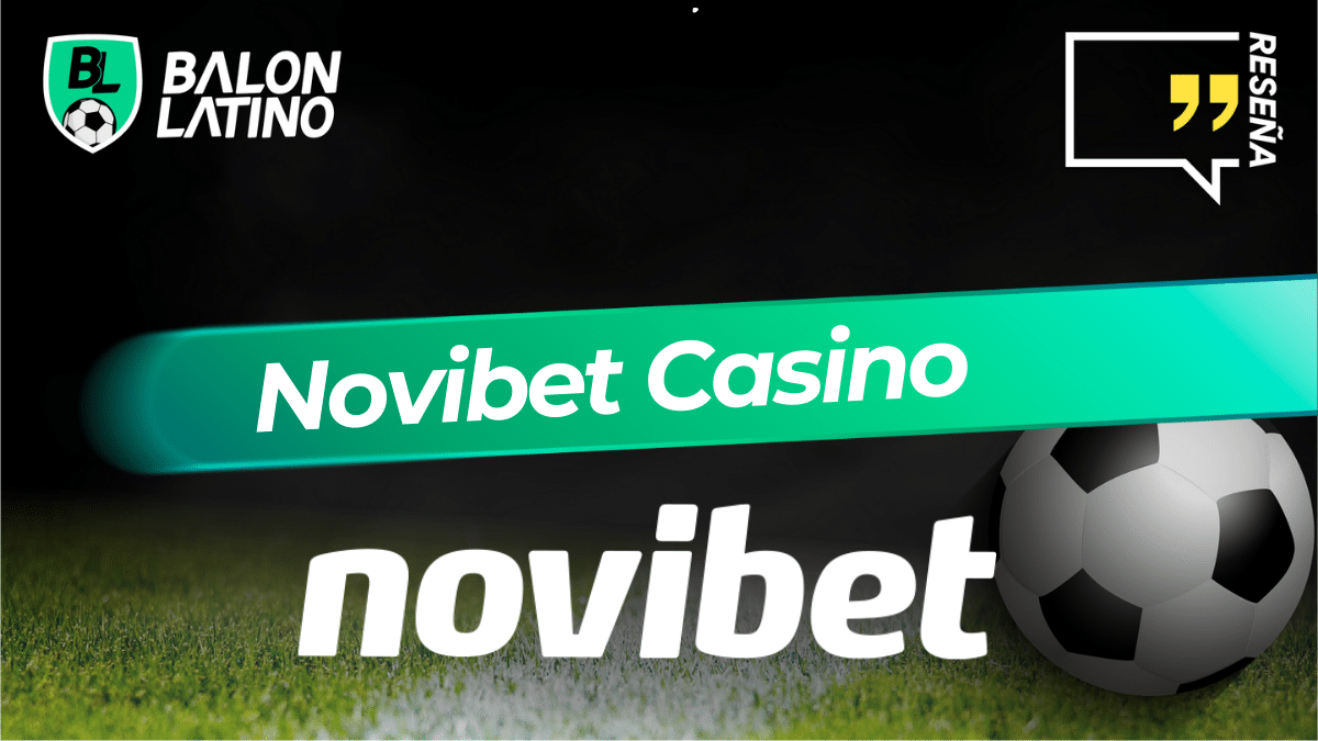 Novibet Casino: reseña completa del operador en latinoamerica - Balón ...